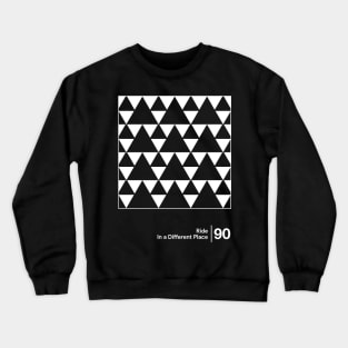 Ride - In A Different Place / Minimalist Style Artwork Crewneck Sweatshirt